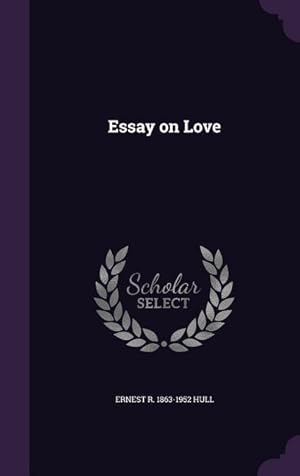 Seller image for Essay on Love for sale by moluna