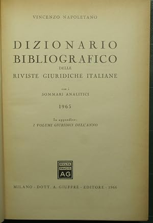 Bild des Verkufers fr Dizionario bibliografico delle riviste giuridiche italiane con i sommari analitici - 1965 zum Verkauf von Antica Libreria di Bugliarello Bruno S.A.S.