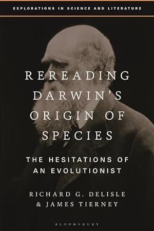 Bild des Verkufers fr Rereading Darwin\ s Origin of Species: The Hesitations of an Evolutionist zum Verkauf von moluna