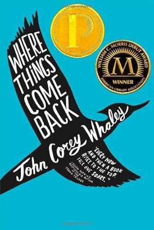 Seller image for Where Things Come Back for sale by WeBuyBooks