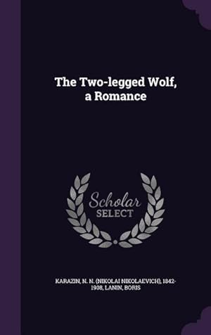 Imagen del vendedor de 2-LEGGED WOLF A ROMANCE a la venta por moluna