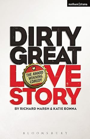 Seller image for Dirty Great Love Story for sale by moluna