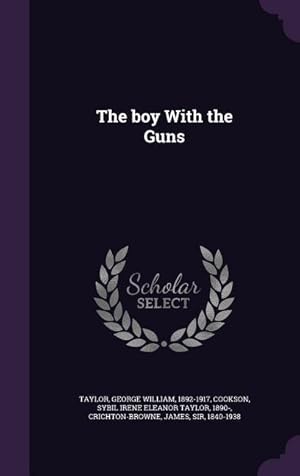 Bild des Verkufers fr The boy With the Guns zum Verkauf von moluna