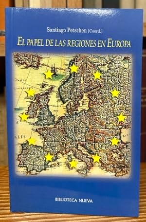 Bild des Verkufers fr EL PAPEL DE LAS REGIONES EN EUROPA zum Verkauf von Fbula Libros (Librera Jimnez-Bravo)
