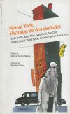 Seller image for NUEVA YORK: HISTORIAS DE DOS CIUDADES for sale by Agapea Libros