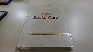Imagen del vendedor de Problems in Social Care: 9 (Problems in Practice) a la venta por BoundlessBookstore