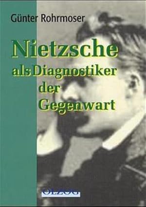 Immagine del venditore per Nietzsche als Diagnostiker der Gegenwart venduto da antiquariat rotschildt, Per Jendryschik