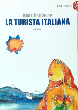 Bild des Verkufers fr La turista italiana zum Verkauf von Librodifaccia