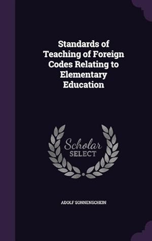 Bild des Verkufers fr Standards of Teaching of Foreign Codes Relating to Elementary Education zum Verkauf von moluna