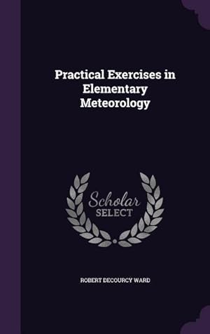 Imagen del vendedor de Practical Exercises in Elementary Meteorology a la venta por moluna