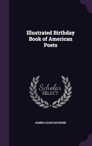 Seller image for Illustrated Birthday Book of American Poets for sale by moluna