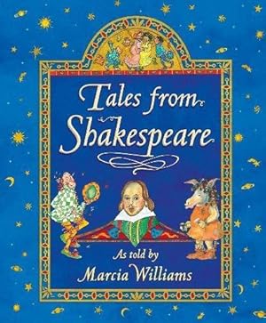 Immagine del venditore per Tales from Shakespeare: Marcia Williams venduto da WeBuyBooks