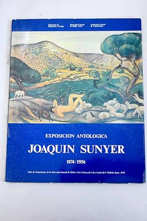 Immagine del venditore per Exposicin antolgica Joaqun Sunyer, 1874-1956 venduto da Alcan Libros