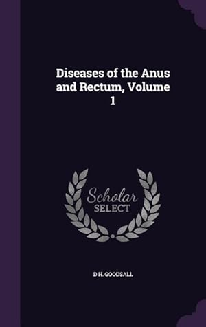 Immagine del venditore per Diseases of the Anus and Rectum, Volume 1 venduto da moluna