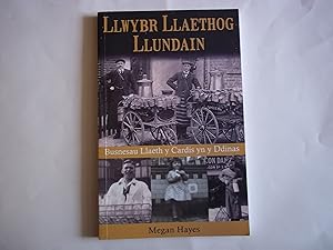 Seller image for Llwybr Llaethog Llundain (Welsh Edition) for sale by Carmarthenshire Rare Books