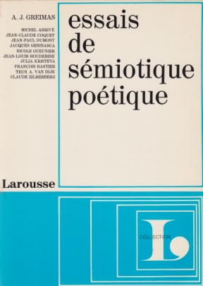 Essais de Sémiotuque Poétique. Collection L / Avec des études sur Apollinaire, Bataille, Baudelai...