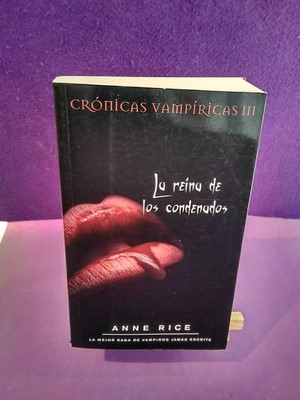 Seller image for Crnicas Vampricas III: La reina de los condenados for sale by Librera LiberActio