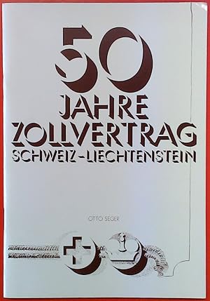 Bild des Verkufers fr 50 Jahre Zollvertrag Schweiz-Liechtenstein. Sonderdruck aus BAND 73 zum Verkauf von biblion2
