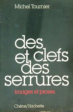 Seller image for Des clefs et des serrures for sale by Librodifaccia