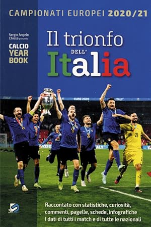 Seller image for Il Trionfo dell'Italia - Campionati Europei 2020/21 for sale by AGON SportsWorld GmbH