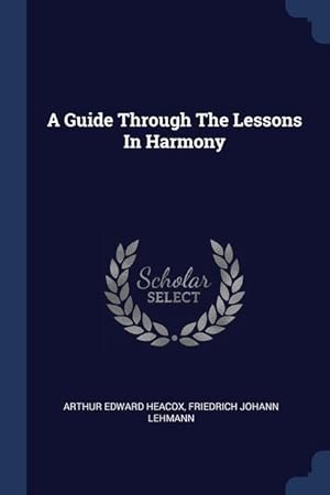 Bild des Verkufers fr A Guide Through The Lessons In Harmony zum Verkauf von moluna