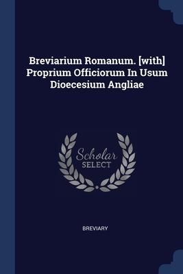 Bild des Verkufers fr Breviarium Romanum. [with] Proprium Officiorum In Usum Dioecesium Angliae zum Verkauf von moluna