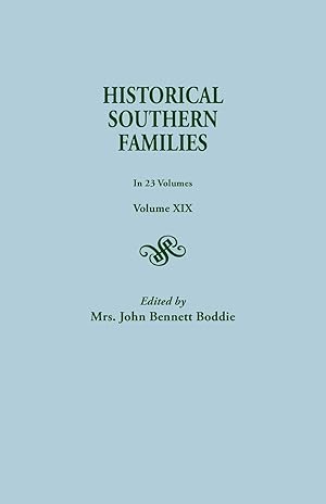 Seller image for Historical Southern Families, Volume XIX for sale by Redux Books