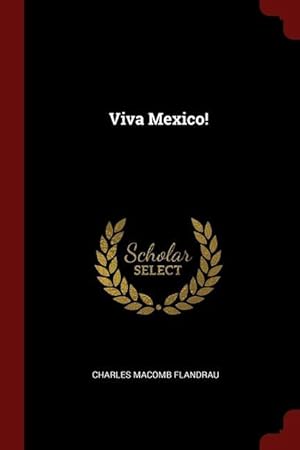 Bild des Verkufers fr Viva Mexico! zum Verkauf von moluna