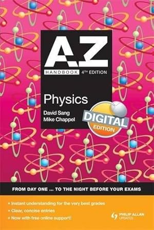 Bild des Verkufers fr A-Z Physics Handbook+ Online 4th Edition (Complete A-Z) zum Verkauf von WeBuyBooks