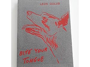 Immagine del venditore per Leon Golub: Bite Your Tongue venduto da Amnesty Bookshop London