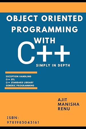 Image du vendeur pour Object Oriented Programming With C++: Simply In Depth mis en vente par Redux Books