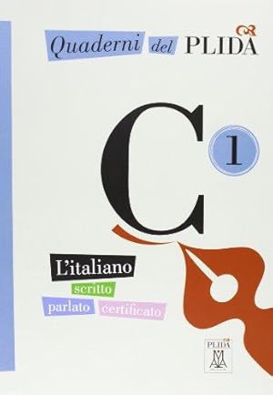 Seller image for Quaderni del PLIDA: Quaderni del PLIDA C1 - libro + CD for sale by WeBuyBooks