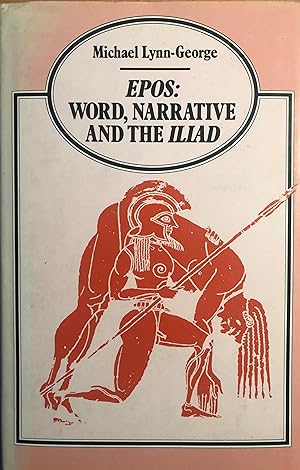 Imagen del vendedor de Epos: Word, Narrative, Iliad a la venta por A Book Preserve