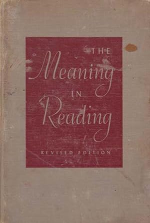 Bild des Verkufers fr The Meaning in Reading: Revised Edition zum Verkauf von Kayleighbug Books, IOBA