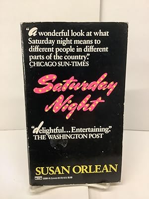 Seller image for Saturday Night for sale by Chamblin Bookmine