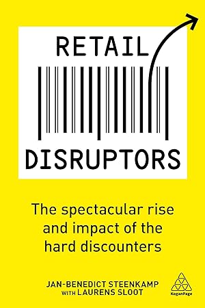 Bild des Verkufers fr Retail Disruptors: The Spectacular Rise and Impact of the Hard Discounters zum Verkauf von moluna