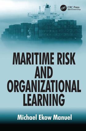 Bild des Verkufers fr Manuel, M: Maritime Risk and Organizational Learning zum Verkauf von moluna