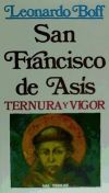 Imagen del vendedor de San Francisco de Ass. Ternura y vigor, 7 edicin a la venta por Agapea Libros