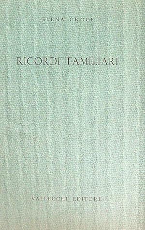 Bild des Verkufers fr Ricordi familiari zum Verkauf von Librodifaccia