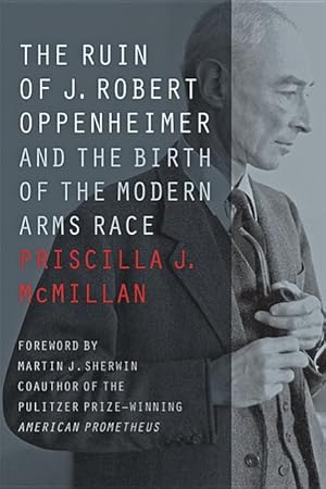 Seller image for The Ruin of J. Robert Oppenheimer for sale by moluna