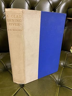 Imagen del vendedor de A Gladdening River: Twenty-Five Years' Guild Influence Among the Himalayas a la venta por Kerr & Sons Booksellers ABA