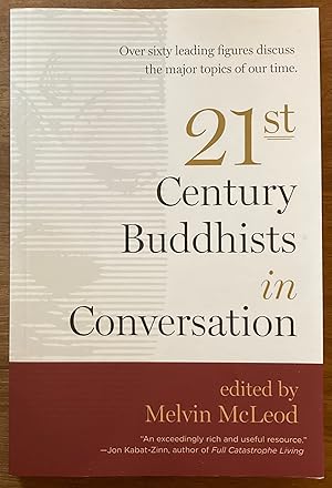 21st Century Buddhists in Conversation