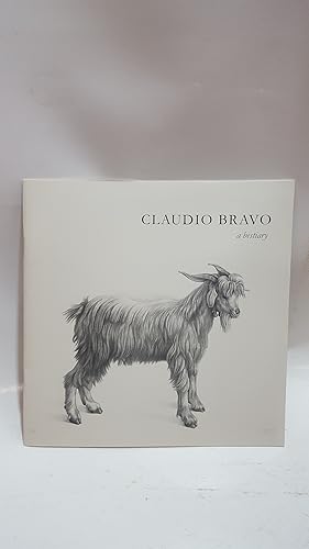 Imagen del vendedor de Claudio Bravo a bestiary (held at Marlborough Graphics) a la venta por Cambridge Rare Books