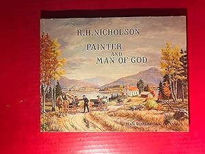 Seller image for R. H. Nicholson Painter and Man of God for sale by COVENANT HERITAGE LIBRIS
