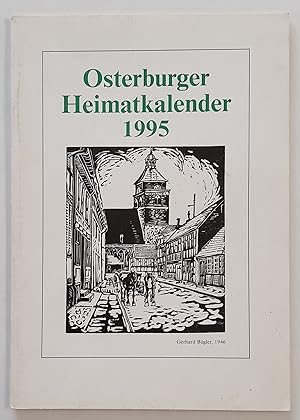 Osterburger Heimatkalender - Ein Almanach fÃ¼r alle AltmÃ¤rker 1995