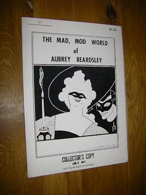 The Mad, Mod World of Aubrey Beardsley