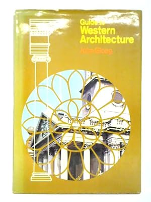 Seller image for Guide to Western Architecture for sale by World of Rare Books