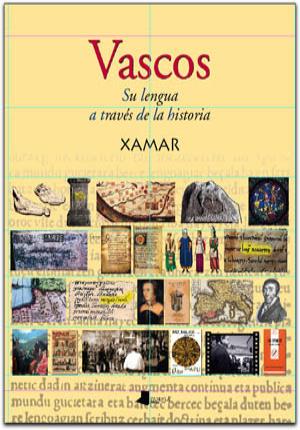 Imagen del vendedor de Vascos. Su lengua a travs de la historia a la venta por Midac, S.L.
