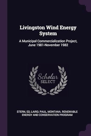 Bild des Verkufers fr LIVINGSTON WIND ENERGY SYSTEM zum Verkauf von moluna