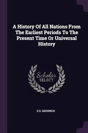 Bild des Verkufers fr HIST OF ALL NATIONS FROM THE E zum Verkauf von moluna